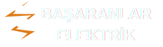 Başaranlar Elektrik – Uzman Elektrik Tesisatı ve Güvenlik Sistemleri